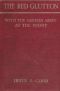 [Gutenberg 61177] • The Red Glutton: With the German Army at the Front